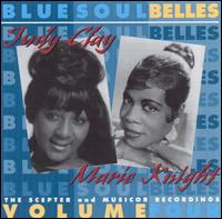 Judy Clay - Bluesoul Belles, Vol. 4: The Scepter and Musicor Recordings lyrics