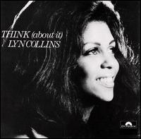 Lyn Collins - Think (About It) lyrics