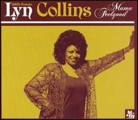 Lyn Collins - Mama Feelgood lyrics