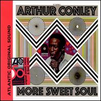 Arthur Conley - More Sweet Soul lyrics