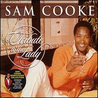 Sam Cooke - Tribute to the Lady - Billie Holiday lyrics