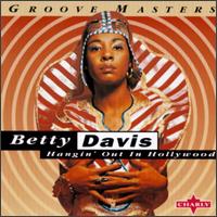 Betty Davis - Hangin' out in Hollywood lyrics