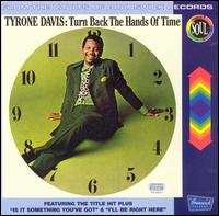 Tyrone Davis - Turn Back the Hands of Time lyrics