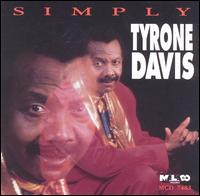 Tyrone Davis - Simply lyrics