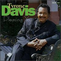 Tyrone Davis - Pleasing You lyrics