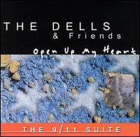 The Dells - Open Up My Heart: The 9/11 Suite lyrics