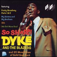 Dyke & the Blazers - So Sharp! lyrics
