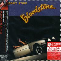 Bloodstone - Don't Stop lyrics