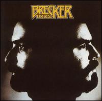 The Brecker Brothers - Brecker Bros. lyrics