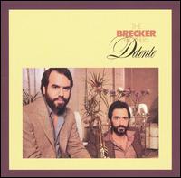 The Brecker Brothers - Detente lyrics