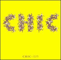 Chic - Chic-Ism lyrics