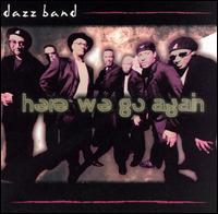 Dazz Band - Here We Go Again lyrics