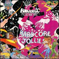 Funkadelic - Hardcore Jollies lyrics