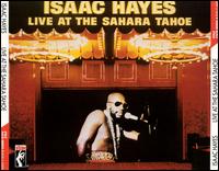 Isaac Hayes - Live at the Sahara Tahoe lyrics