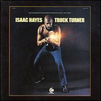 Isaac Hayes - Truck Turner lyrics