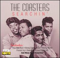 The Coasters - Searchin' lyrics