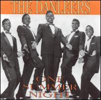 The Danleers - One Summer Night lyrics