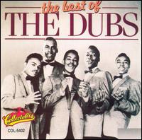The Dubs - Best of the Dubs lyrics