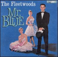 The Fleetwoods - Mr. Blue lyrics