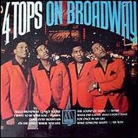 The Four Tops - On Broadway lyrics