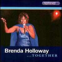 Brenda Holloway - ...Together lyrics