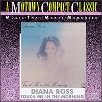 Diana Ross - Touch Me in the Morning lyrics