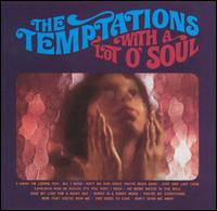 The Temptations - With a Lot o' Soul lyrics
