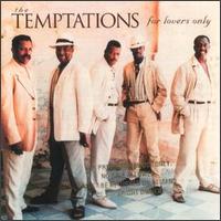 The Temptations - For Lovers Only lyrics
