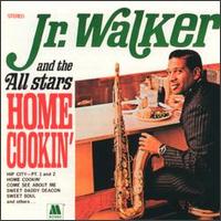 Junior Walker - Home Cookin' lyrics