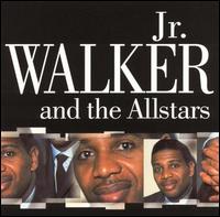 Junior Walker - Jr. Walker & the All Stars lyrics