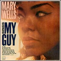 Mary Wells - Mary Wells Sings My Guy lyrics