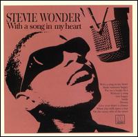 Stevie Wonder - With a Song in My Heart lyrics