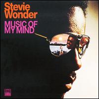 Stevie Wonder - Music of My Mind lyrics