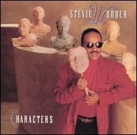 Stevie Wonder - Characters lyrics