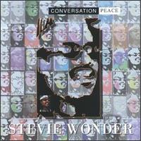 Stevie Wonder - Conversation Peace lyrics