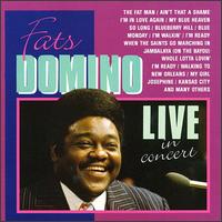 Fats Domino - Live in Concert [Remember] lyrics