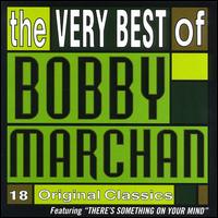 Bobby Marchan - There's Something on Your Mind lyrics