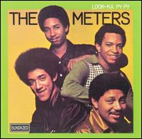 The Meters - Look-Ka Py Py lyrics