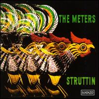 The Meters - Struttin' lyrics