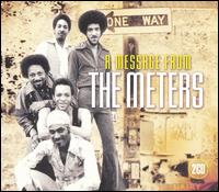 The Meters - Message from the Meters lyrics