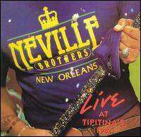The Neville Brothers - Live at Tipitina's 1982 lyrics