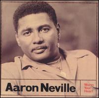 Aaron Neville - Warm Your Heart lyrics