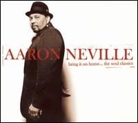 Aaron Neville - Bring It on Home... The Soul Classics lyrics