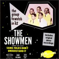 The Showmen - Some Folks Don't Understand It lyrics