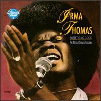 Irma Thomas - Something Good: Muscle Shoals lyrics