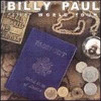 Billy Paul - Live: World Tour lyrics