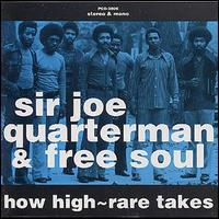 Sir Joe Quarterman - How High lyrics