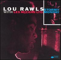 Lou Rawls - Stormy Monday lyrics
