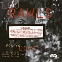 Lou Rawls - For You My Love lyrics