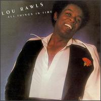 Lou Rawls - All Things in Time lyrics